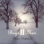 Winter-Reflections - Boyz II Men