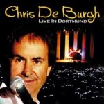 Live In Dortmund - Chris de Burgh