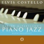 Piano Jazz - Elvis Costello + Marian McPartland