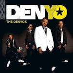The Denyos - Denyo