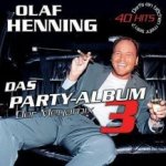 Das Party-Album 3 - Der Megamix - Olaf Henning