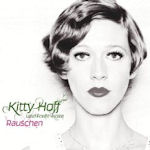 Rauschen - Kitty Hoff + Foret-Noire