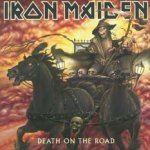 Death On The Road - Iron Maiden