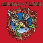 Live At The Fillmore - Los Lobos