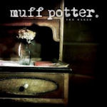 Von Wegen - Muff Potter.