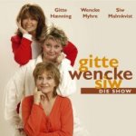 Gitte, Wencke, Siw - Die Show - Wencke Myhre, Gitte Haenning, Siw Malmkvist