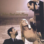 The Very Best Of Peter, Paul + Mary - Peter, Paul + Mary