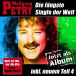 Die lngste Single der Welt - Das Album - Wolfgang Petry