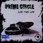 Live This Life - Prime Circle