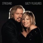 Guilty Pleasures - Barbra Streisand