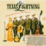 Meanwhile, Back At The Ranch - Texas Lightning