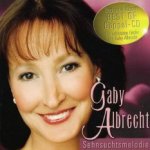 Sehnsuchtsmelodie - Gaby Albrecht