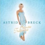 Bunte Trume - Astrid Breck