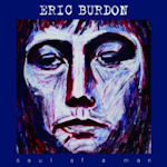 Soul Of A Man - Eric Burdon