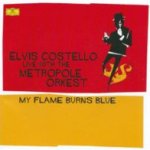My Flame Burns Blue - Elvis Costello