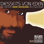 Diesseits von Eden - Die groe Drafi Deutscher Hit-Collection - Drafi Deutscher