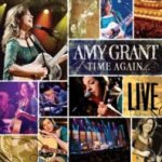 Time Again...Amy Grant Live - Amy Grant