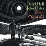Home For Christmas - Daryl Hall + John Oates