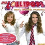 Party, Popcorn, Polonaise! - Lollipops