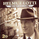 The Crooners - Helmut Lotti