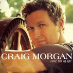 Little Bit Of Life - Craig Morgan