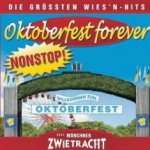 Oktoberfest Forever - Mnchner Zwietracht
