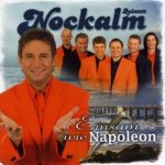 Einsam wie Napoleon - Nockalm Quintett