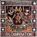 Big Damn Nation - Reverend Peyton