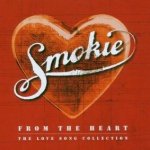 From The Heart - The Love Song Collection - Smokie