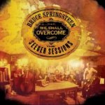 We Shall Overcome: The Seeger Sessions - Bruce Springsteen