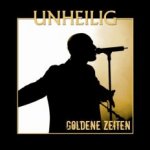 Goldene Zeiten - Unheilig