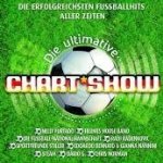 Die ultimative Chartshow - Die erfolgreichsten Fuballhits aller Zeiten - Sampler
