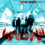 Radio - Wise Guys