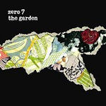 The Garden - Zero 7