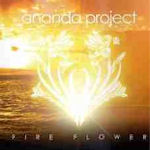 Fire Flower - Ananda Project