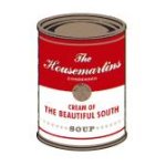 Soup - Beautiful South + Housemartins