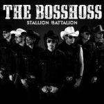 Stallion Battalion - BossHoss