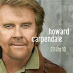 20 Uhr 10 - Howard Carpendale