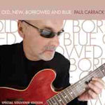 Old, New, Borrowed And Blue - Paul Carrack