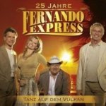 Tanz auf dem Vulkan - Fernando Express