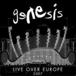 Live Over Europe 2007 - Genesis