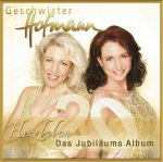 Herzbeben - Das Jubilumsalbum - Geschwister Hofmann