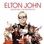 Rocket Man - The Definitive Hits - Elton John