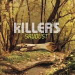 Sawdust - Killers