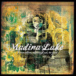 From Them, Through Us, To You - Madina Lake