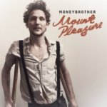 Mount Pleasure - Moneybrother