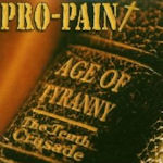 Age Of Tyranny - The Tenth Crusade - Pro-Pain