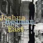 Black East - Joshua Redman