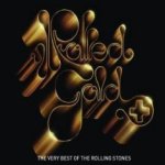 Rolled Gold - The Very Best Of The Rolling Stones - Rolling Stones