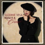 Beauty And Crime - Suzanne Vega